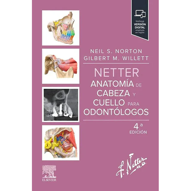 Netter. Anatomía de cabeza y cuello para odontólogos