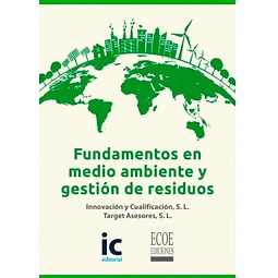 Fundamentos en Medio Ambiente y Gestión de Residuos