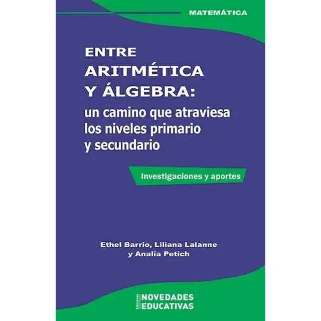 Entre Aritmética y Álgebra