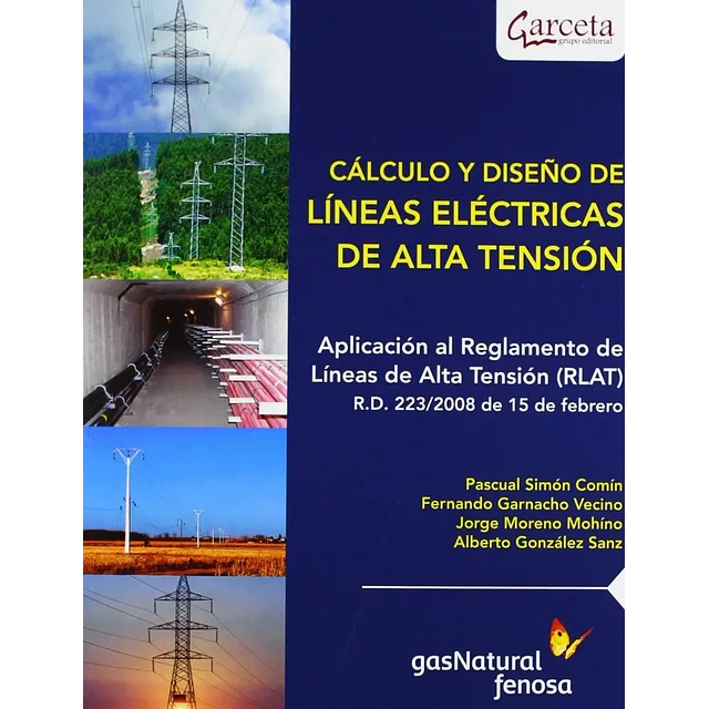 Cálculos y diseños de Líneas Electricas de alta tensión