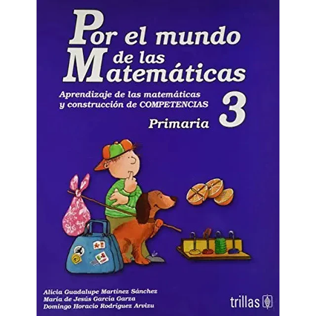 Por el Mundo de las Matemáticas 3 Primaria