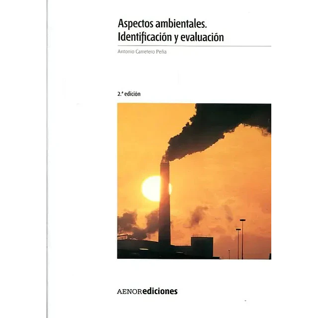 Aspectos ambientales. Identificación y evaluación