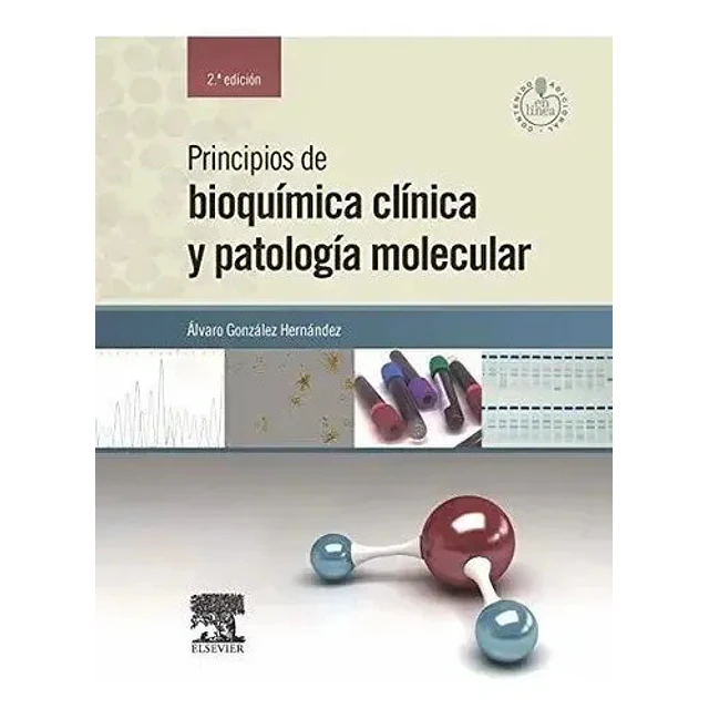 Principios de Bioquímica Clínica y Patología Molecular