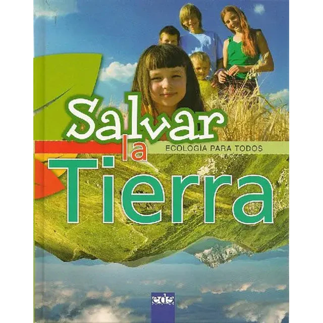 Salvar la Tierra