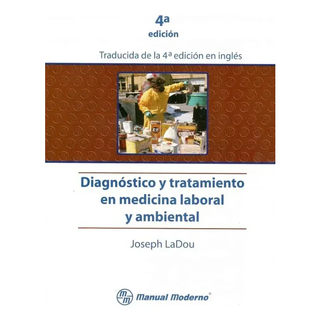 Diagnóstico y Tratamiento en Medicina Laboral y Ambiental