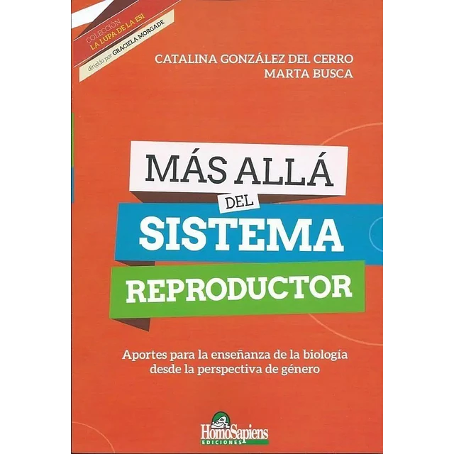 Más Allá del Sistema Reproductor