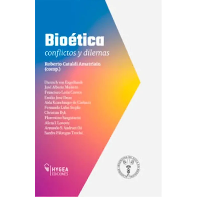 Bioética conflictos y dilemas