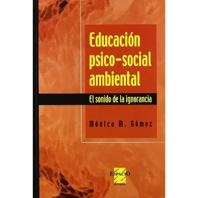 Educación psico-social ambiental