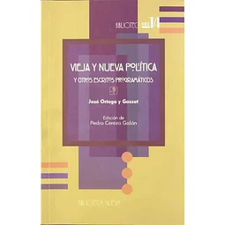 Vieja y Nueva Politica