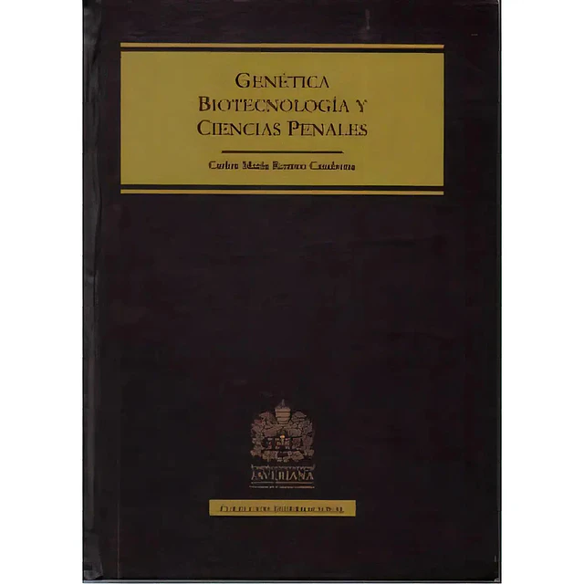 Genética Biotecnología y Ciencias Penales
