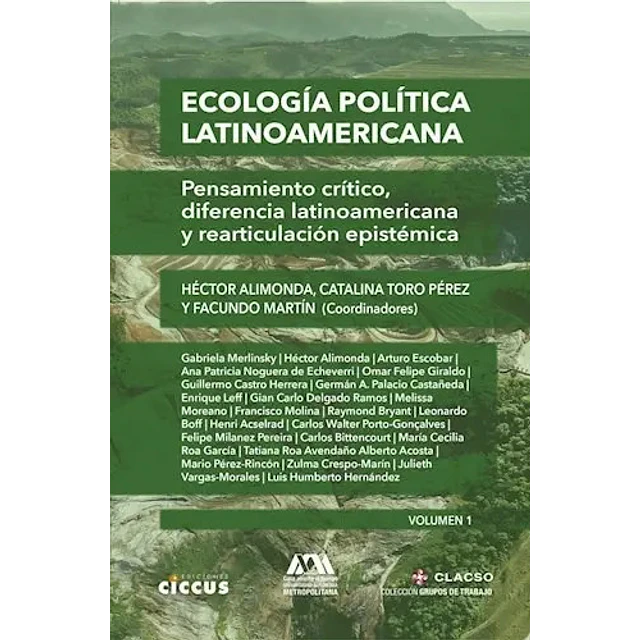 Ecologia política Latinoamericana Vol. 1 y 2