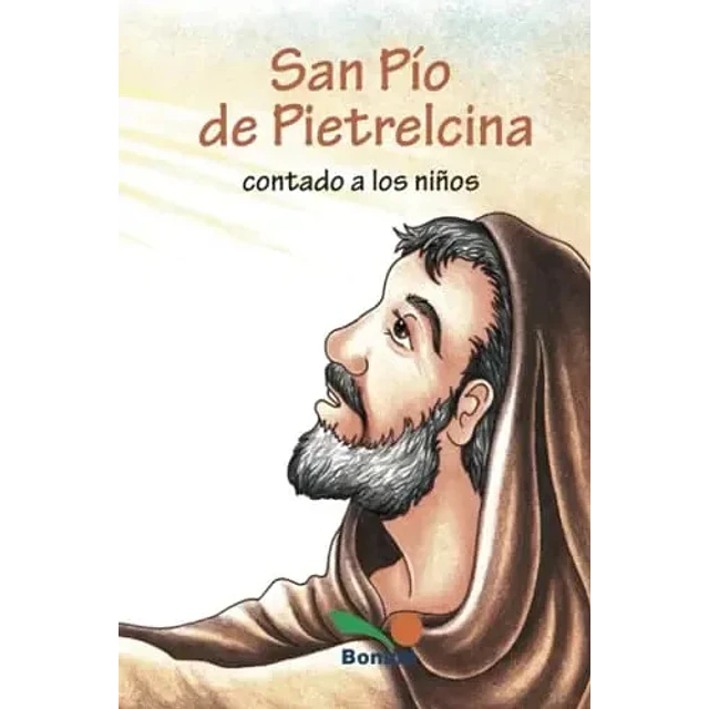 San Pio de Pietralcina contada para niños