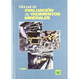 Manual de Evaluación de Yacimientos Minerales