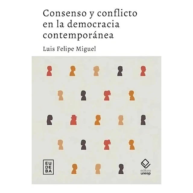 Consenso y conflicto en la democracia contemporánea