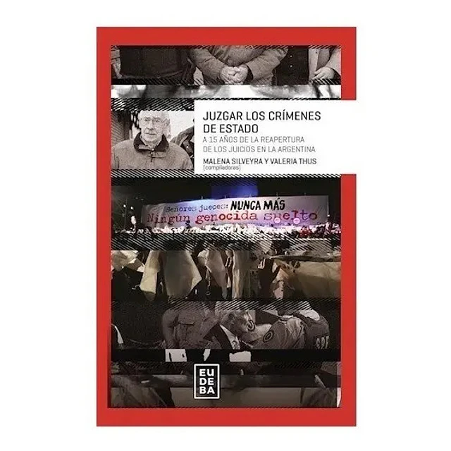 Juzgar los crímenes de estado