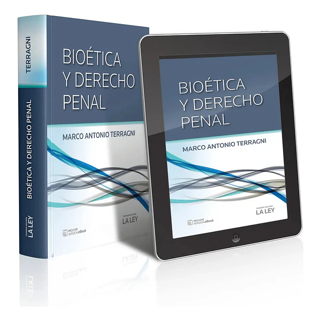 Bioética y Derecho Penal