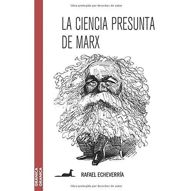 La Ciencia Presunta de Marx