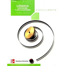 Lógica Nociones y Aplicaciones Bachillerato