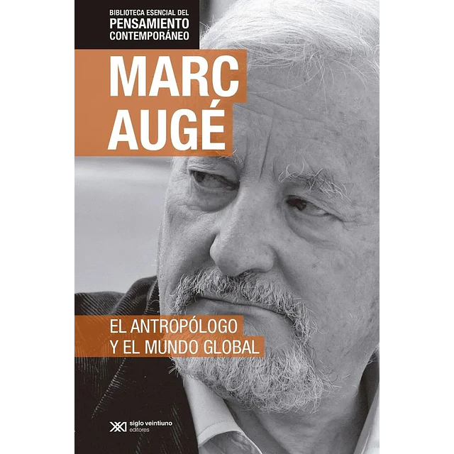 El antropólogo y el mundo global