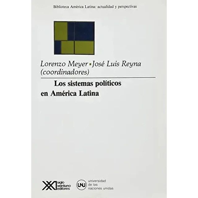Los Sistemas políticos de América Latina