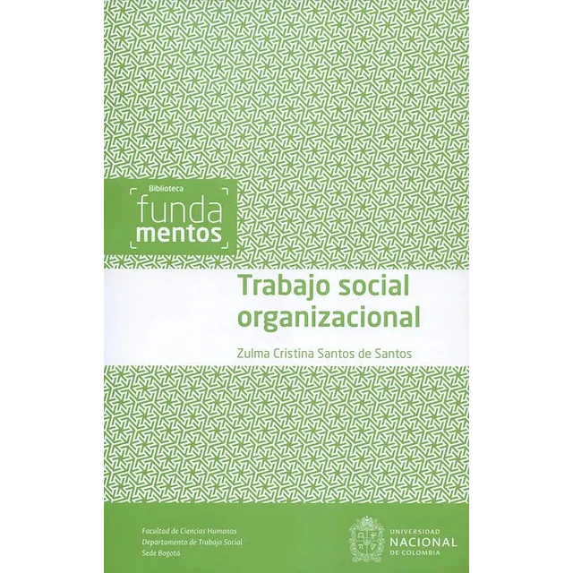 Trabajo Social Organizacional