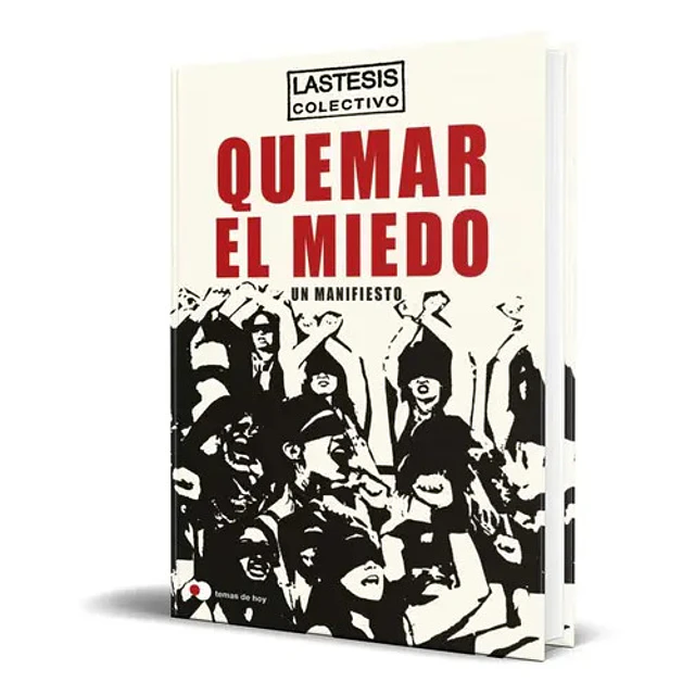 Quemar el Miedo