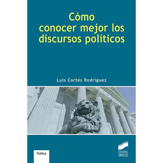 Cómo conocer mejor los discursos políticos