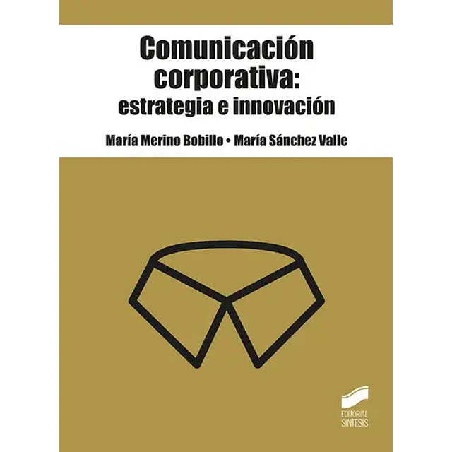 Comunicación corporativa: estrategia e innovación