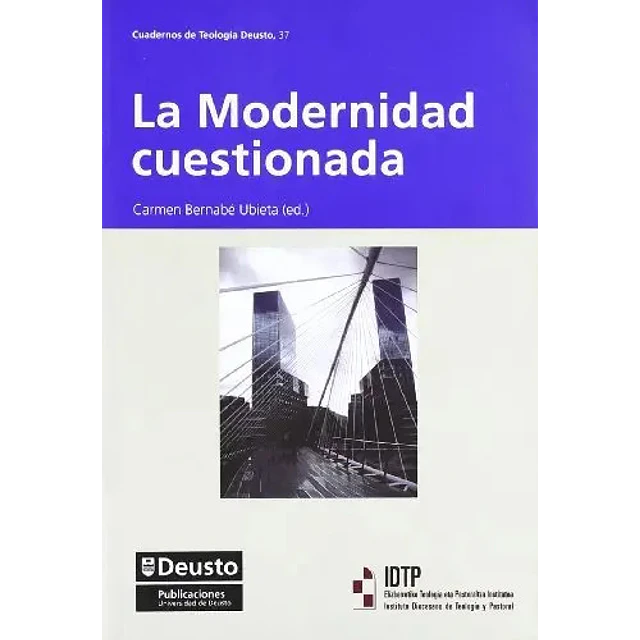 La modernidad cuestionada