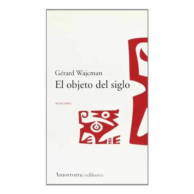 El objeto del siglo