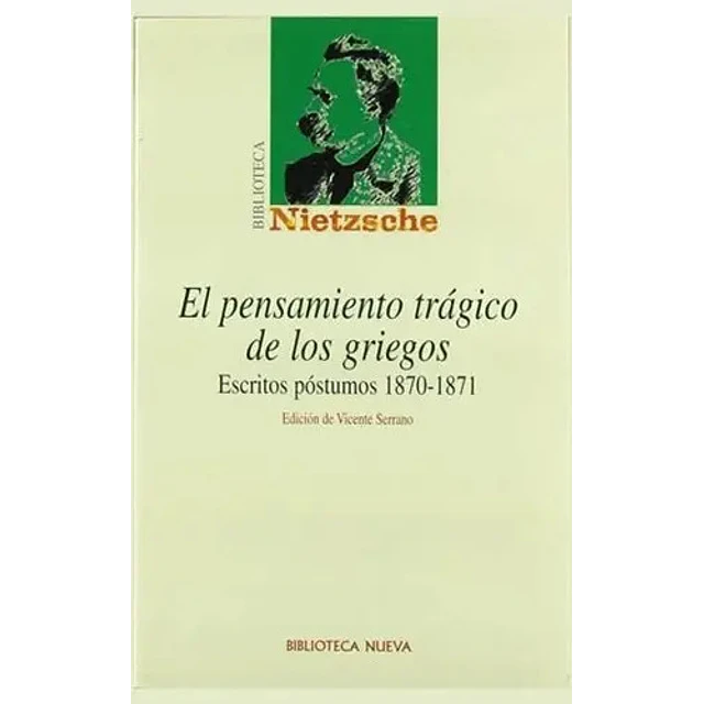 El pensamiento tragico de los griegos