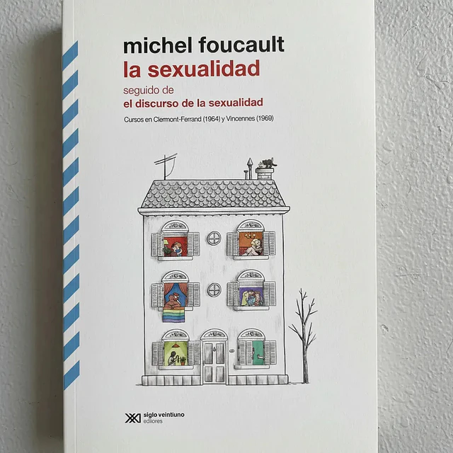 La sexualidad seguido de el discurso de la sexualidad