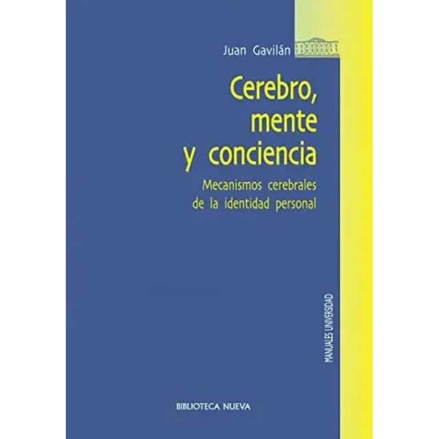 Cerebro, mente y conciencia
