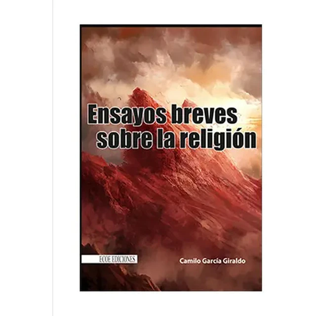 Ensayos Breves sobre la Religión