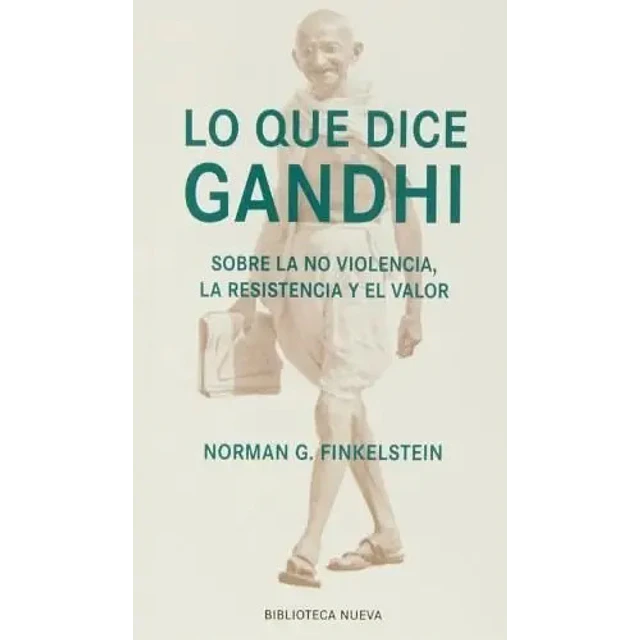 Lo que dice Gandhi