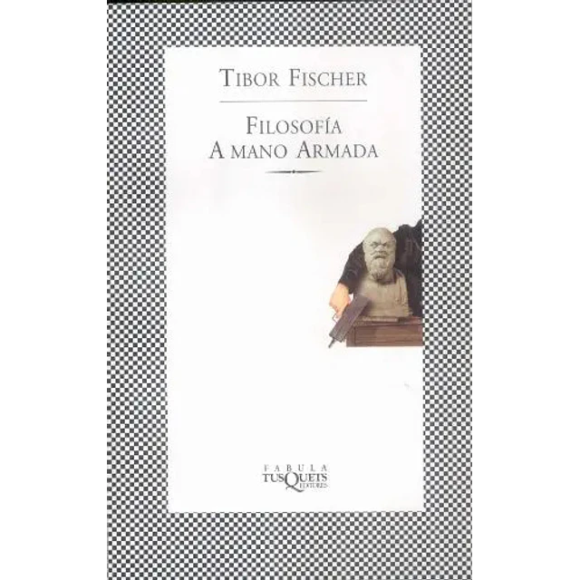 Filosofía A Mano Armada