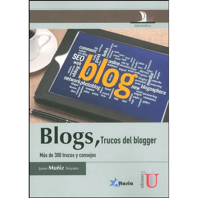 Blogs, Trucos del Blogger