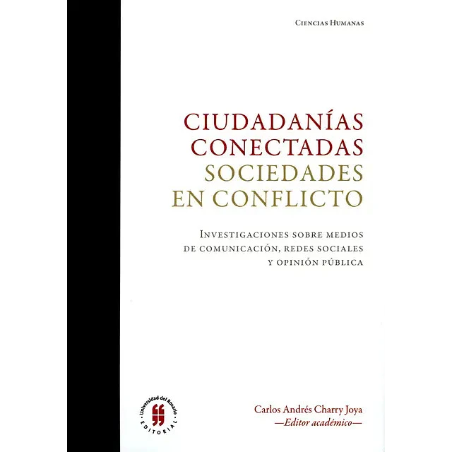 Ciudadanias conectadas Sociedades en conflicto