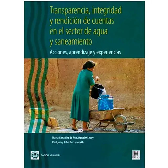 Transparencia, integridad y rendición de cuentas en el sector agua y saneamiento