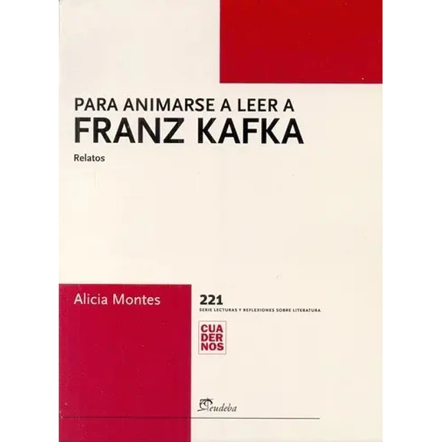 Para Animarse a Leer a Franz Kafka