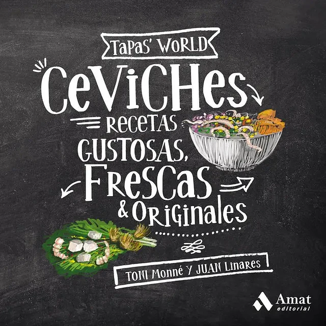 Ceviches Recetas gustosas, frescas & originales