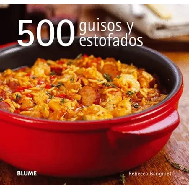 500 guisos y estofados