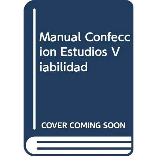 Manual para la confección de Estudios de viabilidad