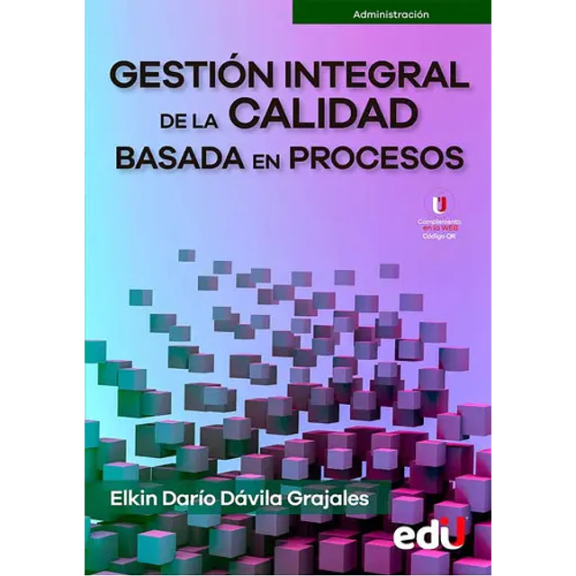Gestión integral de la calidad basada en procesos