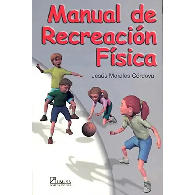 Manual de Recreacion Fisica