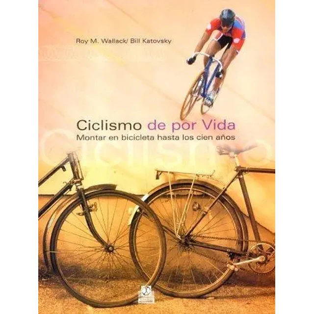 Ciclismo de por vida