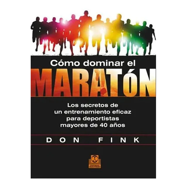 Cómo dominar el maratón
