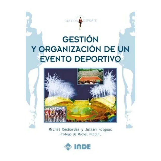 Gestión y Organización de un Evento Deportivo