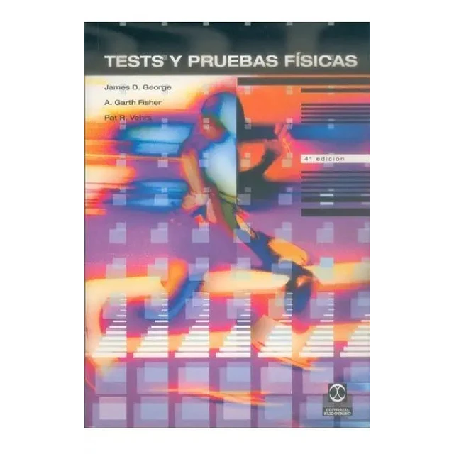 Tests y pruebas fisicas