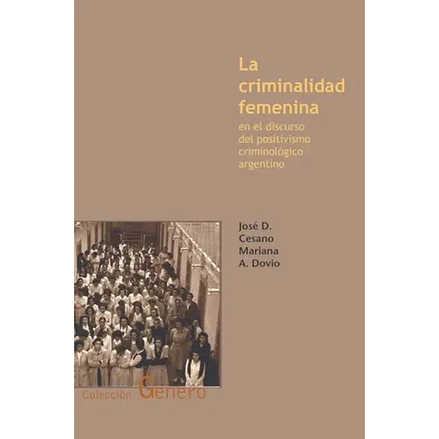 La criminalidad femenina